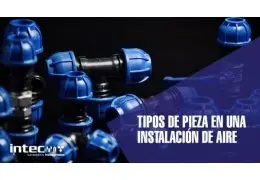 Tipos de piezas en una instalación de aire comprimido